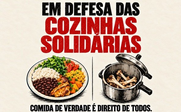 Em Defesa das Cozinhas Solidárias: Lula 13!