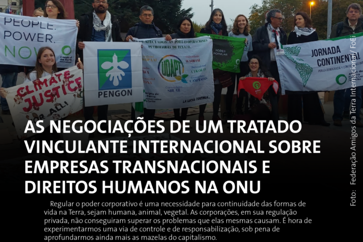 As negociações de um Tratado sobre empresas transnacionais e direitos humanos na ONU