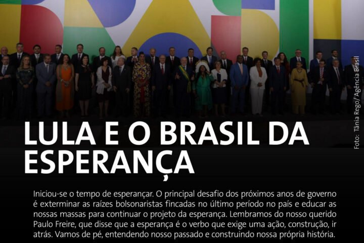 Lula e o Brasil da Esperança