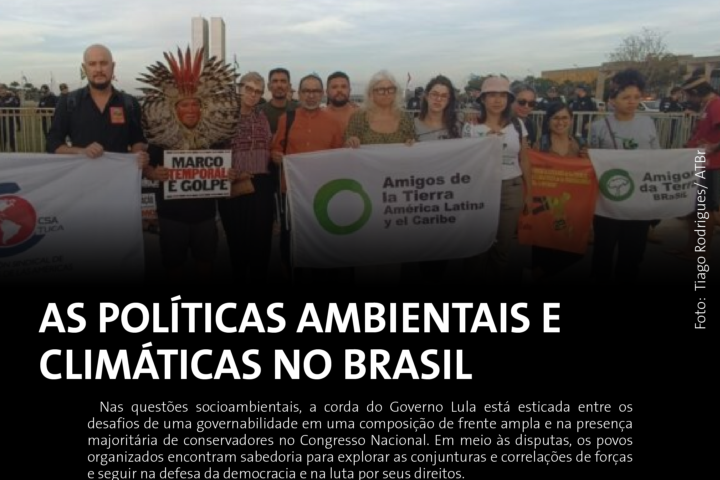 As políticas ambientais e climáticas no Brasil