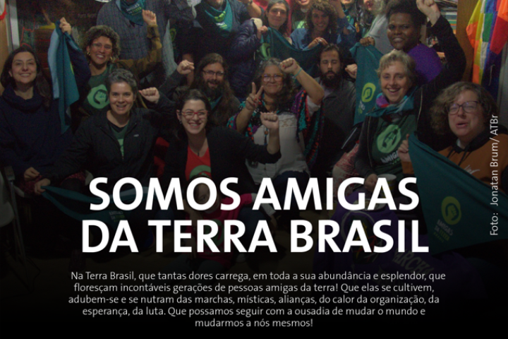 Somos Amigas da Terra Brasil