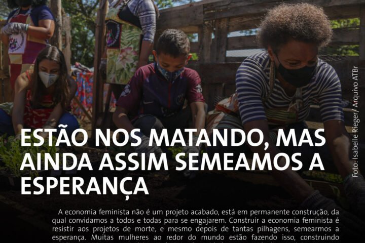 Estão nos matando, mas ainda assim semeamos a esperança