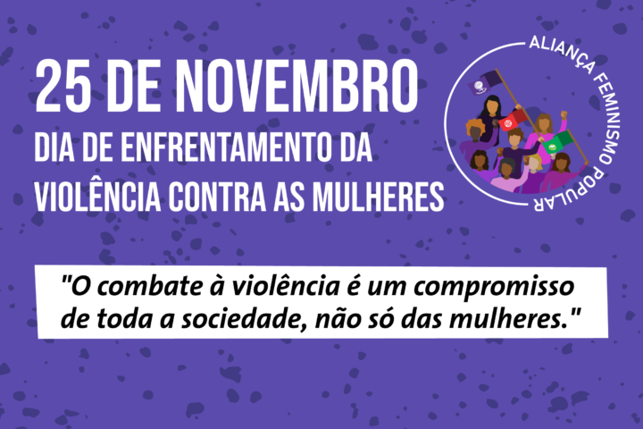 A violência contra a mulher não é o mundo que a gente quer