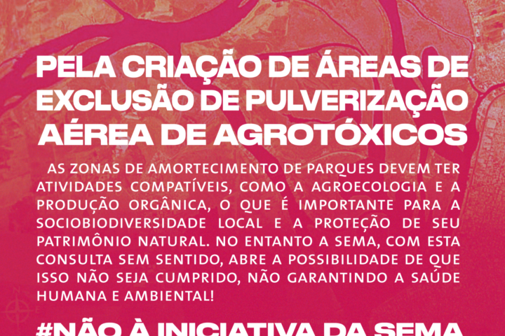 NÃO à liberação de pulverização aérea de agrotóxicos na zona de amortecimento do Parque Estadual do Delta do Rio Jacuí (PEDJ), no Rio Grande do Sul!