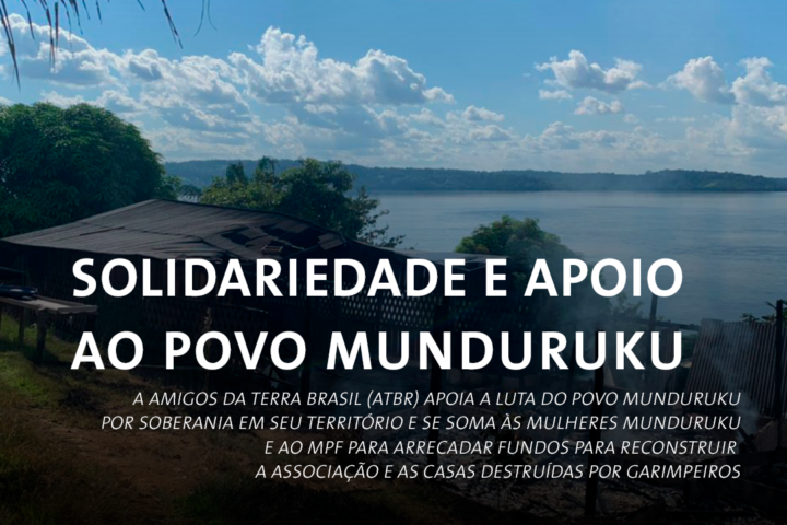 Solidariedade e apoio ao povo Munduruku